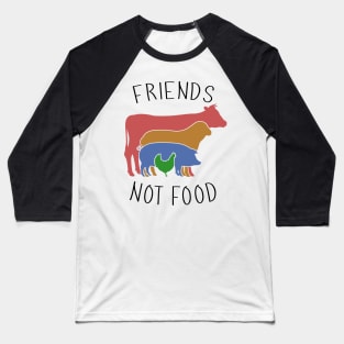 Friends Not Food - Vegan Farming Hippie Baseball T-Shirt